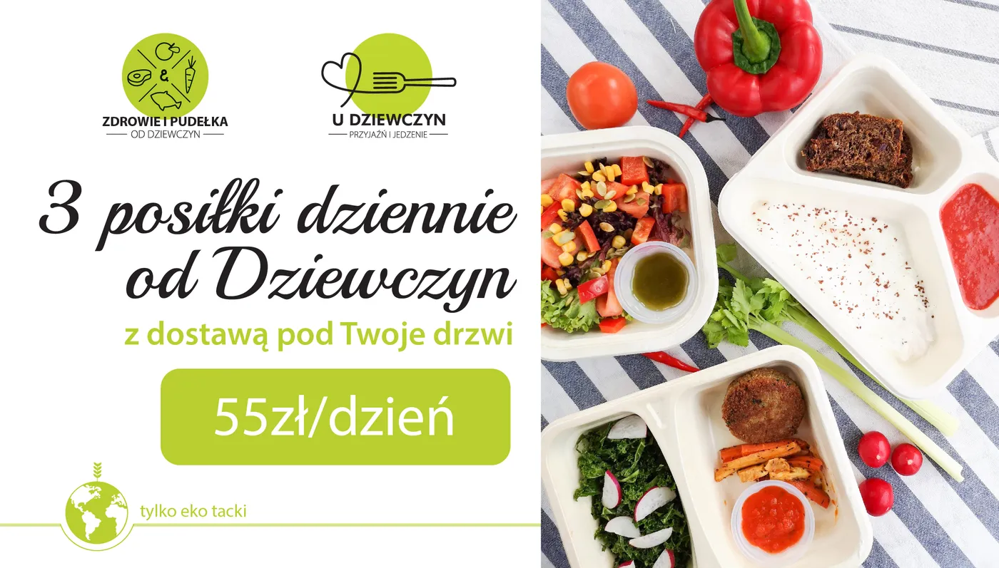 3 posiłki dziennie od Dziewczyn z dostawą — 55zł/dzień